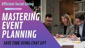 Mastering Event Planning with ChatGPT