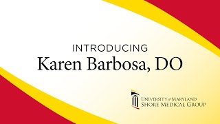 Meet Dr. Karen Barbosa