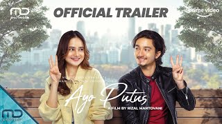 Ayo Putus - Official Trailer | SEDANG TAYANG di Prime Video