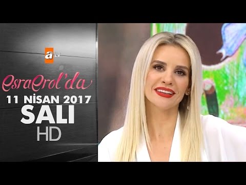 Esra Erol'da 11 Nisan 2017 Salı - 377. Bölüm - atv