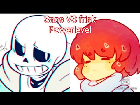 Sans VS frisk power level