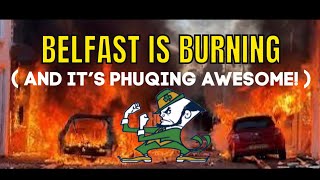 HOORAY FOR THE FIGHTING IRISH ☘️ BELFAST EDITION 