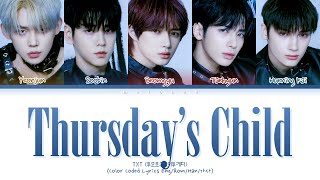 [Preview] TXT Thursday's Child Lyrics (투모로우바이투게더 터스데이스 차일드 가사) [Color Coded Lyrics Eng/Rom/Han/가사]