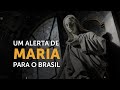O alerta de Maria para o Brasil