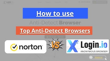 Tutorial: Norton Secure VPN + xLogin.IO – Anonymous Web Proxy Hub – Free