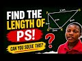 Pythagorean Theorem | Calculate the Length of PS