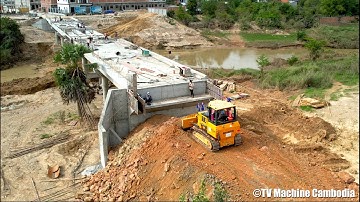NEW Update Techniques Making New Road Connecting To Bridge By Operator Skills Dozer Spreading Stone