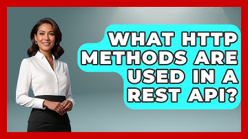 What HTTP Methods Are Used in a REST API? | Server Logic Simplified News