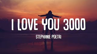 Stephanie Poetri - I Love You 3000 (Lyrics)