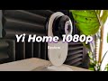 Review y instalación de la Yi Camera 1080p