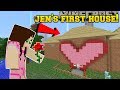 Minecraft: JEN'S FIRST HOUSE EVER!!!