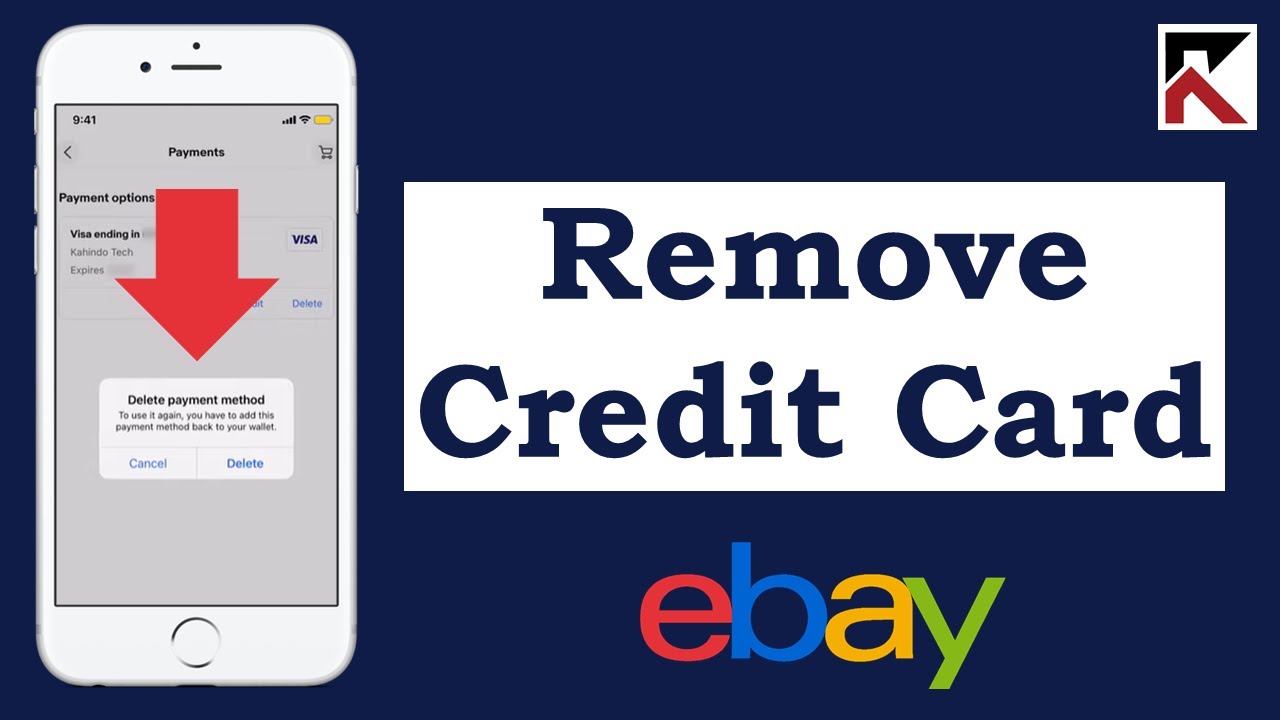 How To Remove Your Credit Or Debit Card On Ebay App