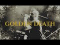 Miniature de la vidéo de la chanson Golden Death