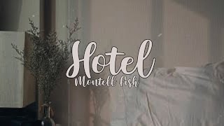 Hotel - Montell Fish (Lyrics Video)