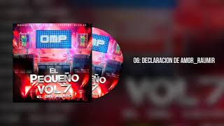 6 Declaración de amor Raumir El De La R