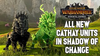 All the New Cathay Units in Shadows of Change - Total War: Warhammer 3