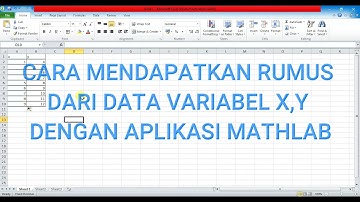 Cara Mendapatkan Rumus/Persamaan Matematika Dari Suatu Data Dengan Aplikasi Matlab 2016