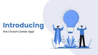 The Church Center App - How to Download screenshot 2