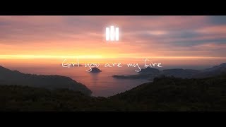 AdrIlIv - Girl You Are My Fire (Lyrics Video)