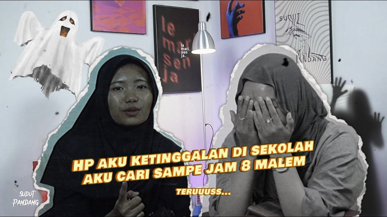 HP Aku Ketinggalan Di Sekolah, Aku Cari Sampe Jam 8 Malem. Teruusss... || Sudut Pandang JAMKOS!