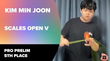 Scales Open V - Pro Prelim - 5th Place - Kim Min Joon