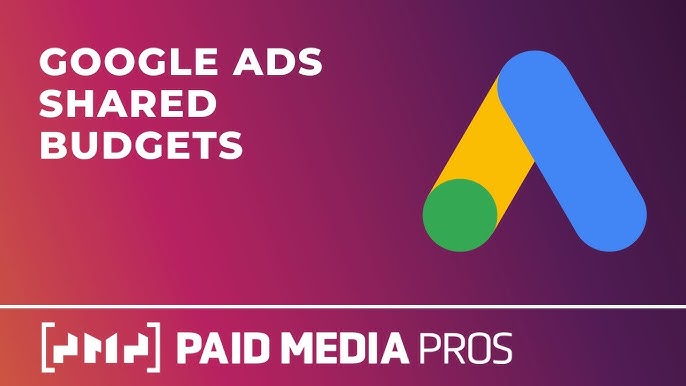 How to Use Shared Budgets for Multiple Google Ads Campaigns