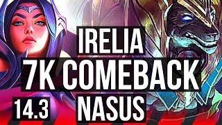 IRELIA vs NASUS (TOP) | Comeback, 6 solo kills | EUW Diamond | 14.3