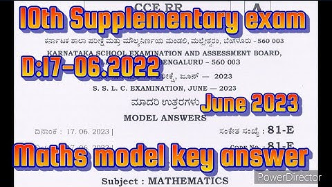 MATHEMATICS KEY ANSWER / D:17-06-2023 ರಲ್ಲಿ ನಡೆದ SSLC Supplementary exam ನ ಗಣಿತ ದ ಮಾದರಿ ಕೀ ಉತ್ತರ.