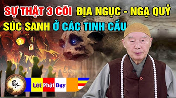 Sự thật 3 cõi Địa Ngục, Ngạ Quỷ, Súc Sanh ở các Tinh Cầu - Pháp Sư Tịnh Không | Phật Pháp Nhiệm Màu