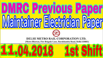 DMRC electrician maintainer paper 2018|| 11 april 2018 dmrc solved paper||