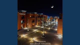 Arabian Nights (Extended Mix)