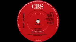 Paul Young - Oh Girl (HQ Audio)