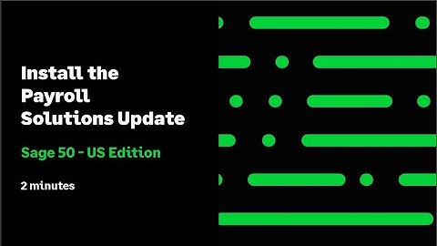 Sage 50 US - Install the Payroll Solutions Update