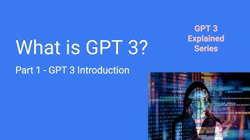 Introduction of GPT-3: The Most Powerful Language Model Ever - #GPT3 Explained Series (part 1)