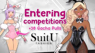 Entering competitions in SuitU Fashion Game +30 Gacha pulls