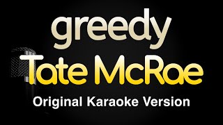greedy - Tate McRae (Karaoke Songs With Lyrics - Original Key)