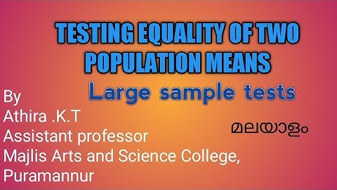 Calicut University complimentary statistics || Testing the equality of two population means