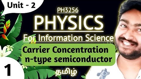 Carrier Concentration in n-type Semiconductor in Tamil | PH3256 Physics for Information Science