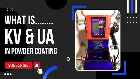 What is kV & uA in powder coating #109