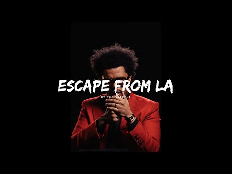 Escape From LA - The Weeknd (Lyrics) #theweeknd #weekend #lyrics #music