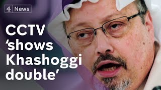 CCTV footage appears to show Khashoggi double