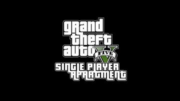 GTA V PC Mod Single Player Apartment (SPA)