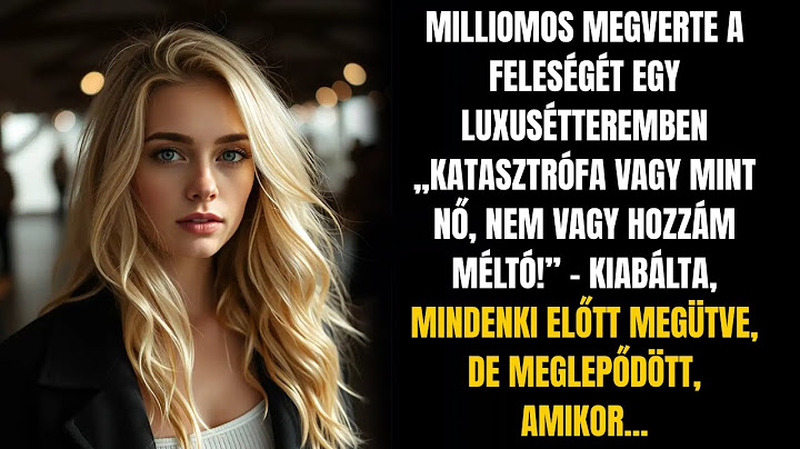 MILLIOMOS MEGÜTI FELESÉGÉT LUXUSÉTTEREMBEN, DE MEGLEPŐDIK, AMIKOR...