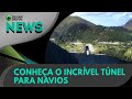 Ao Vivo | Conheça o incrível túnel para navios | 16/03/2021 | #OlharDigital