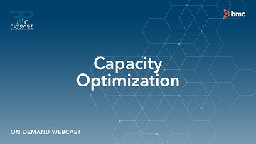 BMC Software Capacity Optimization w/ Flycast Partners