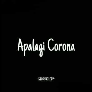 Story wa lucu 30 detik terbaru 2020 |ngapain takut corona