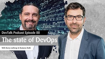 DevTalk Podcast Episode 88: The state of DevOps