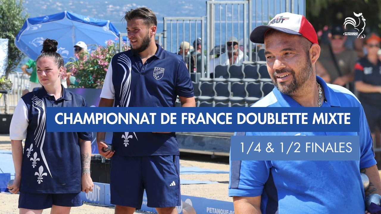 Miniature : CHAMPIONNAT DE FRANCE DOUBLETTE MIXTE - 1/4 ET 1/2 FINALE N°1