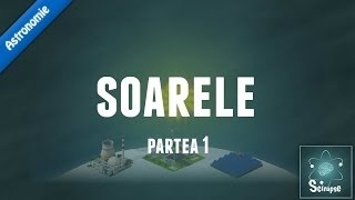 Soarele - Partea 1