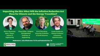 Unpacking the IRA: What Will the Inflation Reduction Act Mean for Climate and the Energy Transition by Irving Institute 803 views 1 year ago 58 minutes